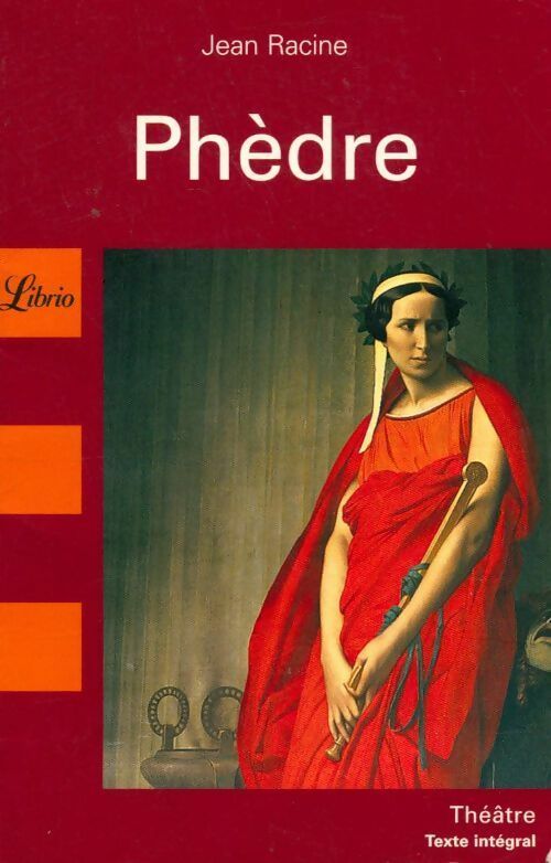 Phèdre - Jean Racine - Livre