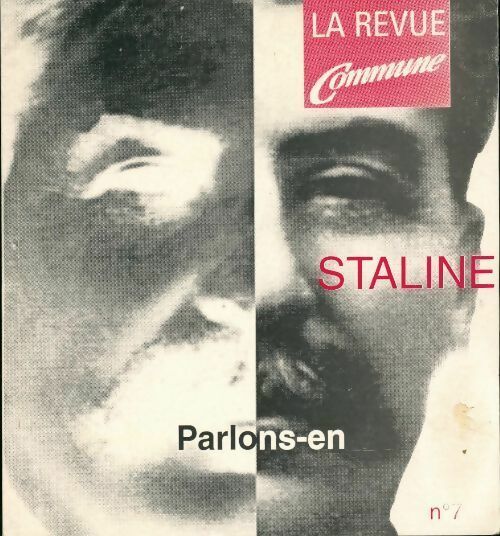 Livrenpoche : La revue Commune n°7 : Staline - Collectif - Livre