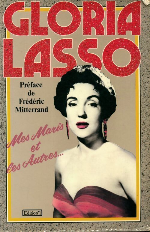 Livrenpoche : Mes maris et les autres... - Gloria Lasso - Livre
