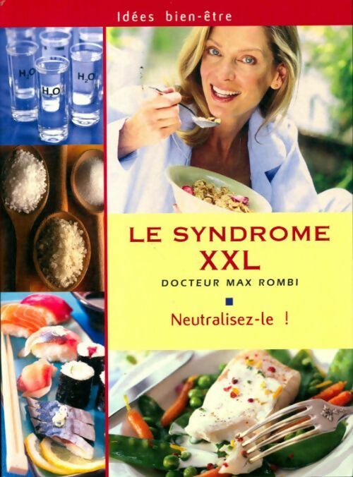 Livrenpoche : Le syndrome XXL - Max Rombi - Livre