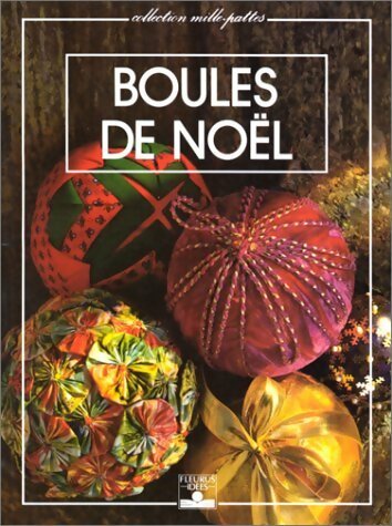Boules de Noël - Laurence Wichegrod - Livre