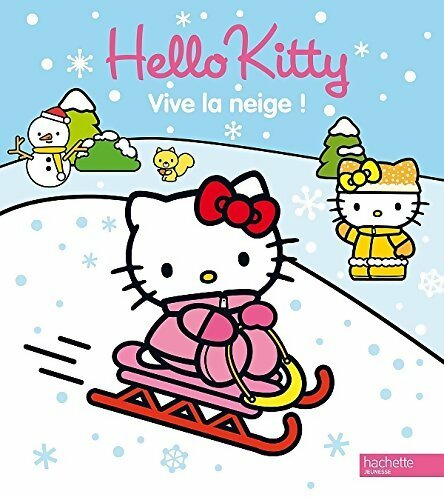 Livrenpoche : Hello kitty : Vive la neige - Collectif - Livre