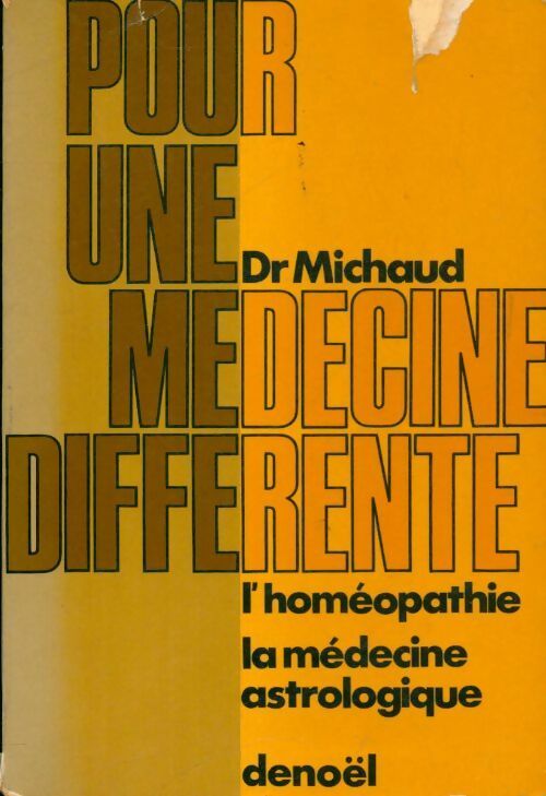Livrenpoche : Pour une médecine différente - Dr Jacques Michaud - Livre