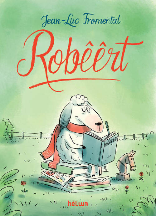 Livrenpoche : Robêêrt - Jean-Luc Fromental - Livre