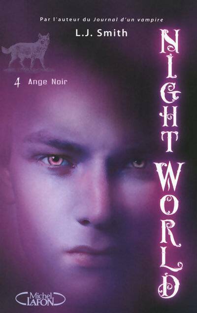 Livrenpoche : Night world Tome IV : Ange noir - L.J. Smith - Livre