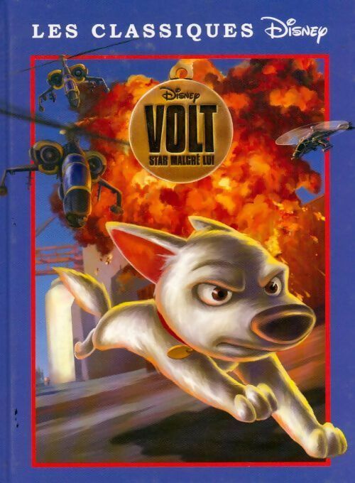 Livrenpoche : Volt, star malgré lui - Disney - Livre