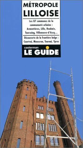 Livrenpoche : La métropole Lilloise - Collectif - Livre