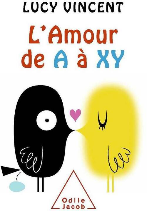 Livrenpoche : L'amour de A à XY - Lucy Vincent - Livre