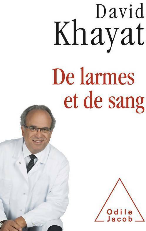 Livrenpoche : De larmes et de sang - David Khayat - Livre