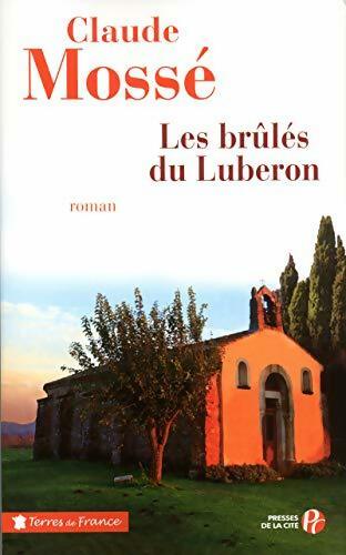 Livrenpoche : Les brûlés du Luberon - Claude Mossé - Livre