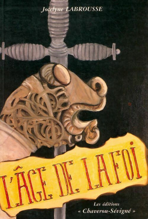 Livrenpoche : L'âge de la foi - Jocelyne Labrousse - Livre