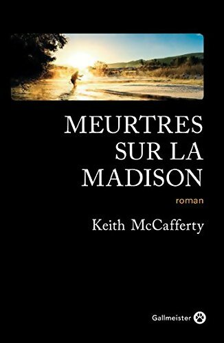 Livrenpoche : Meurtres sur la Madison - Keith McCafferty - Livre