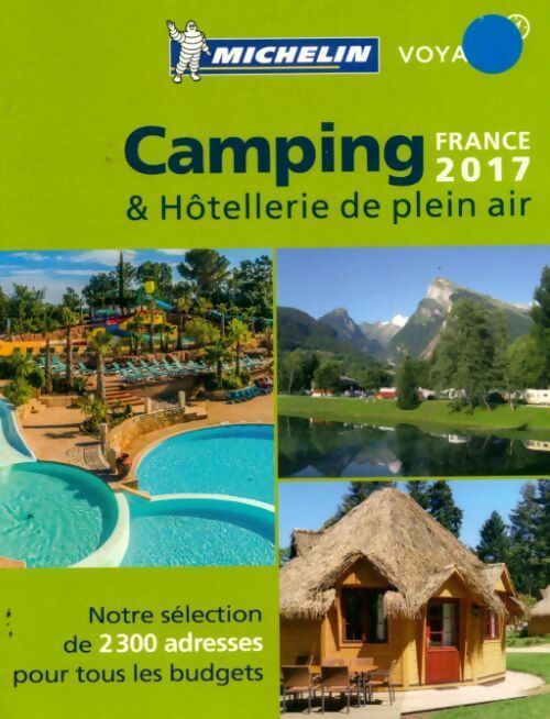 Livrenpoche : Camping & hôtellerie de plein air 2017 - Collectif - Livre
