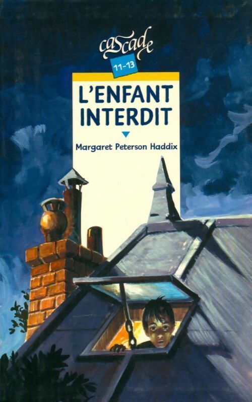 Livrenpoche : L'enfant interdit - Margaret Peterson Haddix - Livre