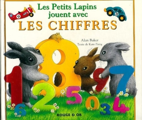 Livrenpoche : Les petits lapins jouent avec les chiffres - Alan Boker - Livre
