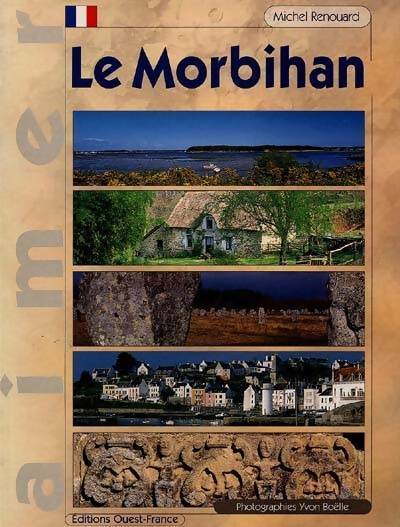 Livrenpoche : Le Morbihan - Michel Renouard - Livre