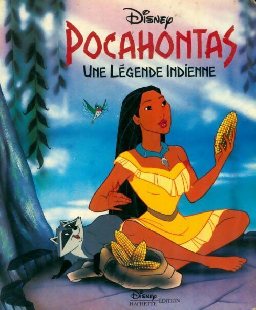 Livrenpoche : Pocahontas : Une légende indienne - Disney - Livre
