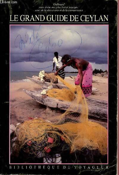 Livrenpoche : Le grand guide de Ceylan - Collectif - Livre