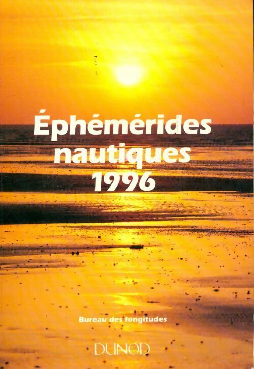 Livrenpoche : Ephémérides nautiques 1995. Bureau des longitudes - Collectif - Livre