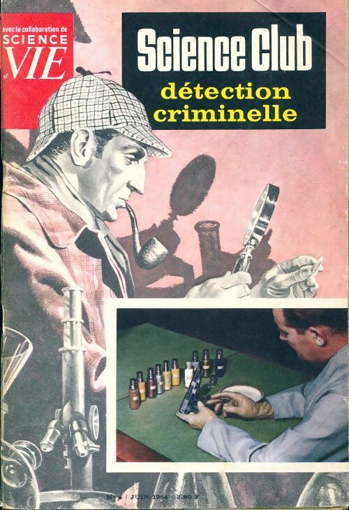 Livrenpoche : Science club n°4 : Détection criminelle - Collectif - Livre