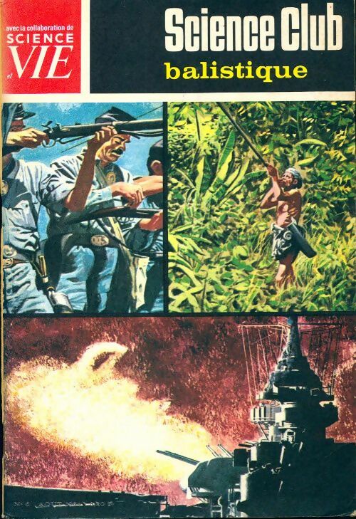 Livrenpoche : Science club n°6 : Balistique - Collectif - Livre