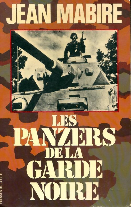 Livrenpoche : Les panzers de la garde noire - Jean Mabire - Livre