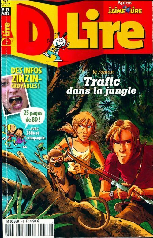 Livrenpoche : D lire n°46 : Trafic dans la jungle - Collectif - Livre