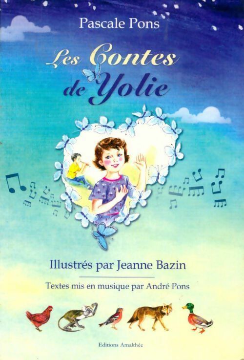 Livrenpoche : Les contes de Yolie - Pascale Pons - Livre