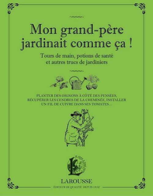 Livrenpoche : Mon grand-père jardinait comme ça ! - Serge Schall - Livre