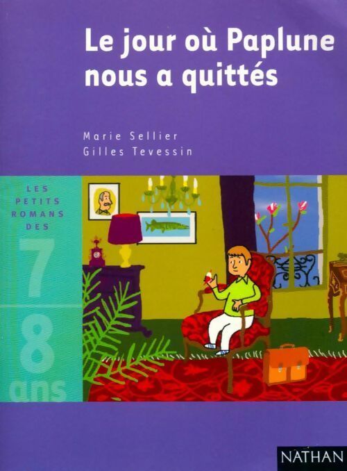 Livrenpoche : Le jour où Paplune nous a quittés - Marie Sellier - Livre