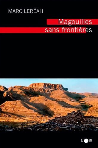 Livrenpoche : Magouilles sans frontières - Marc Leréah - Livre