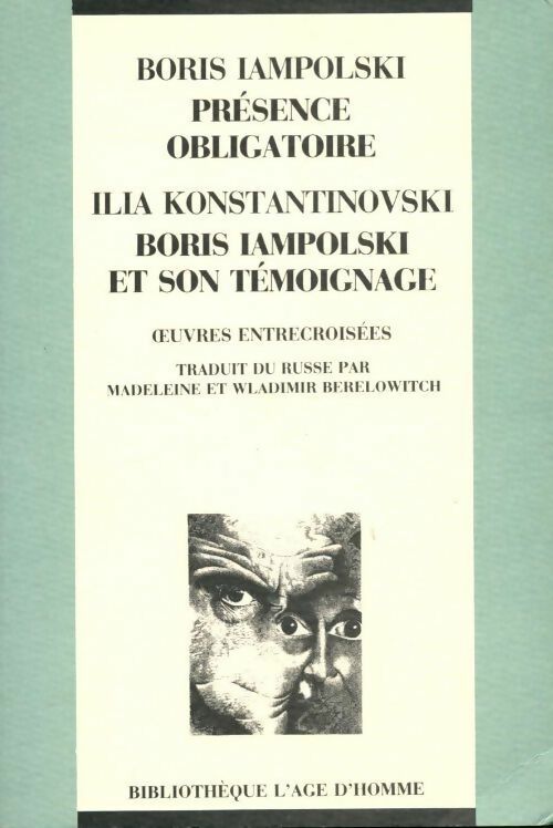Livrenpoche : Présence obligatoire / Boris Iampolski et son témoignage - Borsi Iampolski - Livre