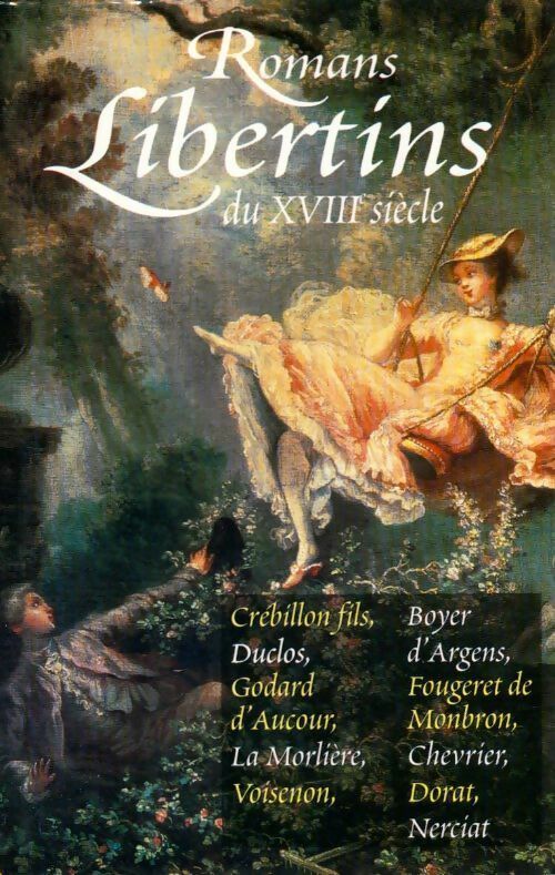 Livrenpoche : Romans libertins du XVIIIe siècle - Collectif - Livre
