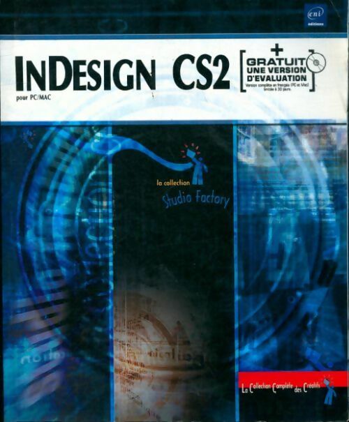 Livrenpoche : Indesign CS2 pour PC et MAC - Yannick Celmat - Livre