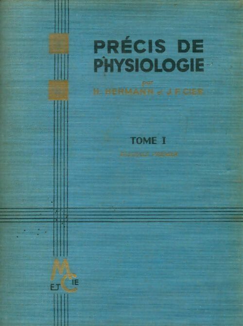 Livrenpoche : Précis de physiologie Tome I - H. Hermann - Livre