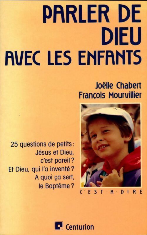 Livrenpoche : Parler de Dieu avec les enfants - Joëlle Chabert, François Mourvillier - Livre