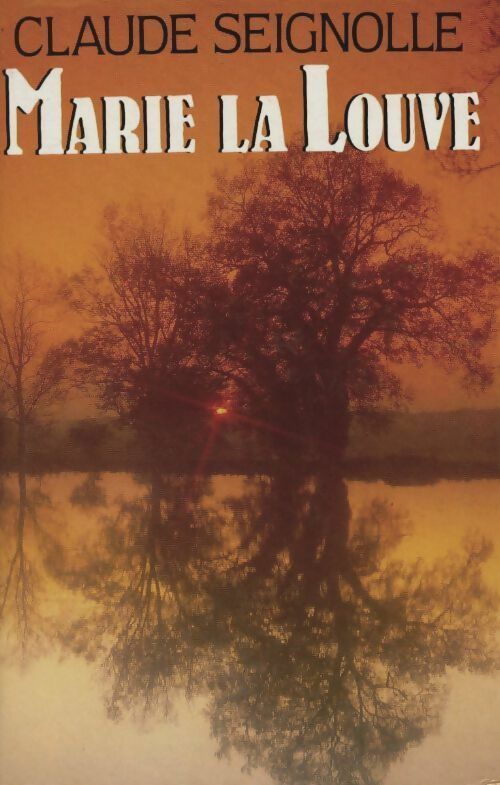 Livrenpoche : Marie la louve - Claude Seignolle - Livre