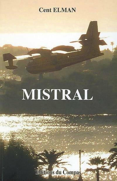 Livrenpoche : Mistral - Cent Elman - Livre