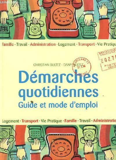 Livrenpoche : Démarches quotidiennes - Dany Bultez - Livre