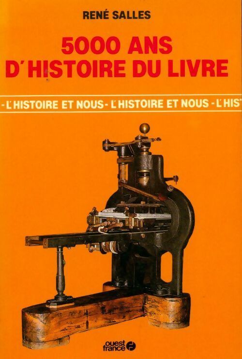 Livrenpoche : 5000 ans d'histoire du livre - René Salles - Livre