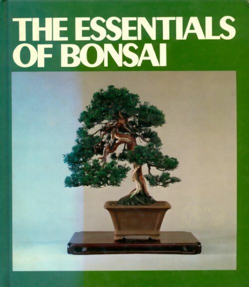 Livrenpoche : The essentials of bonsai - Collectif - Livre