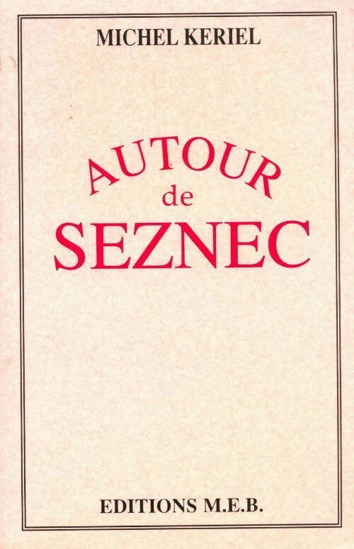 Livrenpoche : Autour de Seznec - Michel Keriel - Livre
