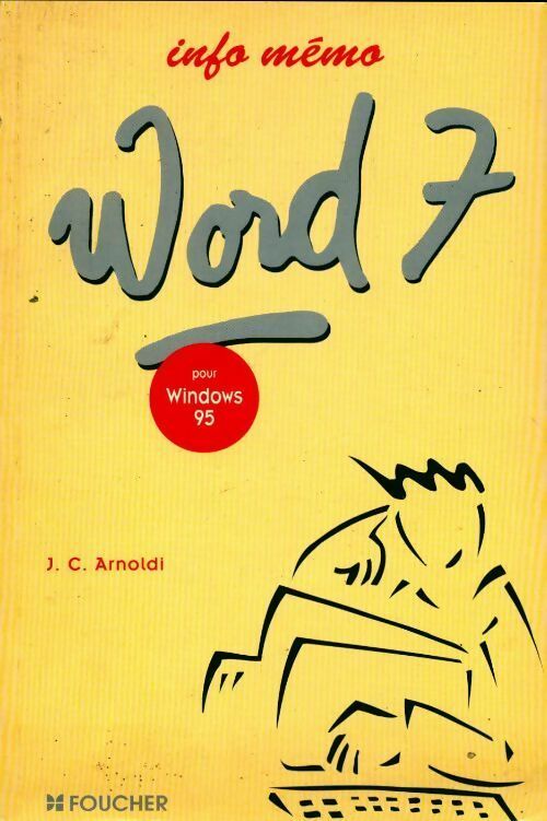 Livrenpoche : Word 7 pour Windows 95 - Jean-claude Arnoldi - Livre