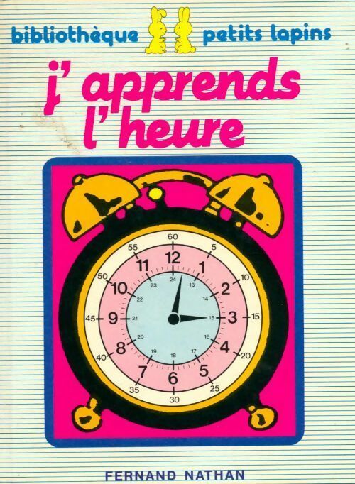 Livrenpoche : J'apprends l'heure - Gilbert Mas - Livre