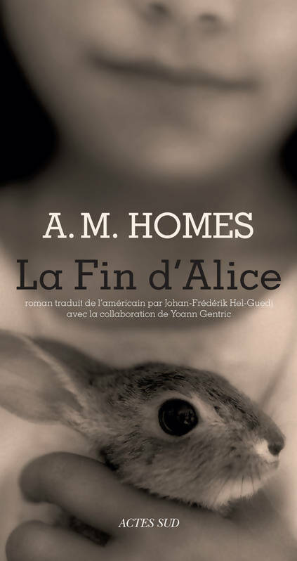 Livrenpoche : La fin d'Alice - A.M. Homes - Livre