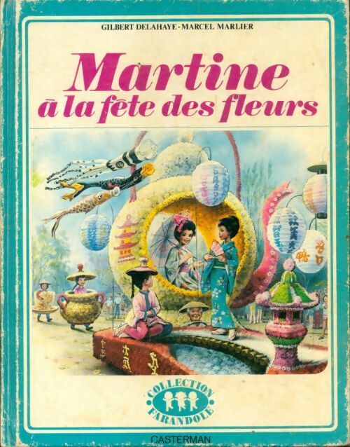 Livrenpoche : Martine à la fête des fleurs - Collectif - Livre