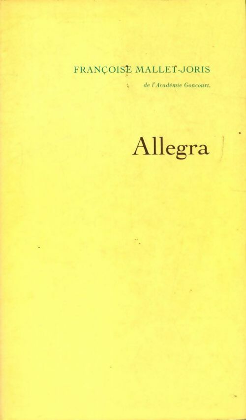 Livrenpoche : Allegra - Françoise Mallet-Joris - Livre