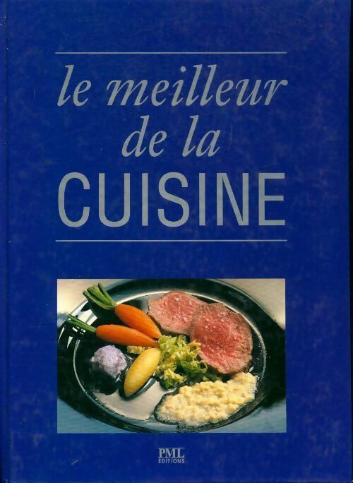 Livrenpoche : Le meilleur de la cuisine - Collectif - Livre
