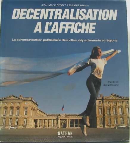 Livrenpoche : La décentralisation à l'affiche - Collectif - Livre