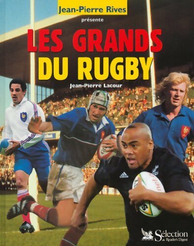 Livrenpoche : Les grands du rugby - Jean-Pierre Lacour - Livre